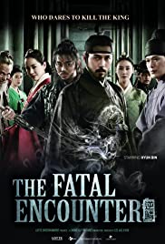 The Fatal Encounter (2014) แผนโค่นจอมกษัตริย์