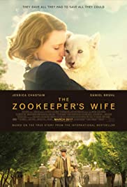 The Zookeeper’s Wife (2017) ฝ่าสงคราม กรงสมรภูมิ