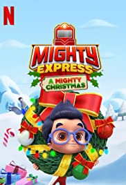 Mighty Express A Mighty Christmas (2020) ไมตี้ เอ็กซ์เพรส ไมตี้ คริสต์มาส | Netflix