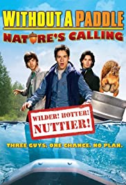 Without a Paddle: Nature’s Calling (2009) [Soundtrack บรรยายไทย]