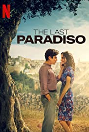 L’ULTIMO PARADISO (2021): เดอะ ลาสต์ พาราดิสโซ