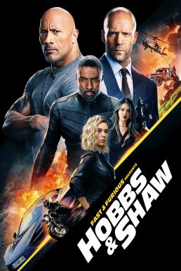 เร็วแรงทะลุนรก ฮ็อบส์ & ชอว์ Fast & Furious Presents- Hobbs & Shaw(2019)