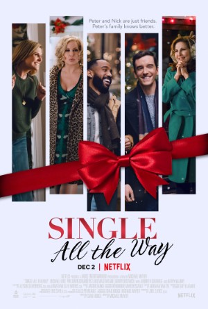 Single All the Way (2021) ซิงเกิ้ล ออล เดอะ เวย์