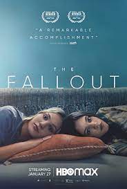 The Fallout (2021) เดอะ ฟอลล์เอาท์